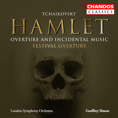 TCHAIKOVSKY, P.I.: Festival Overture / Hamlet (London Symphony, G. Simon)