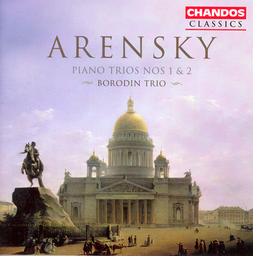 ARENSKY, A.S.: Piano Trios Nos. 1 and 2 (Borodin Trio)