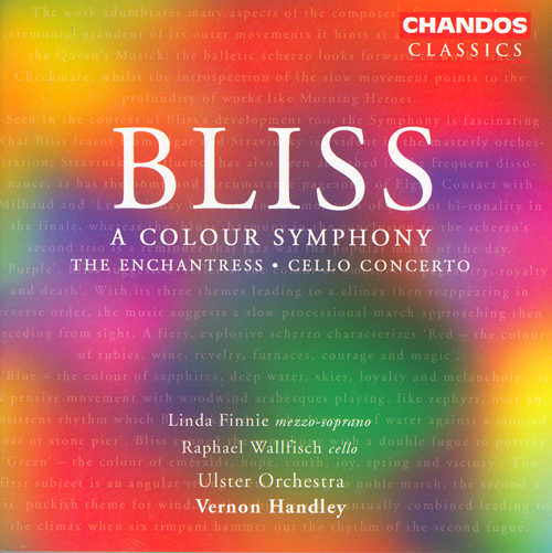 BLISS, A.: Colour Symphony (A) / The Enchantress / Cello Concerto (Finnie, Wallfisch, Ulster Orchestra, Handley)