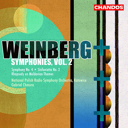 WEINBERG, M.: Symphonies, Vol. 2 - Symphony No. 4 / Sinfonietta No. 2 / Rhapsody on Moldavian Themes (Polish National Radio Symphony, Chmura)