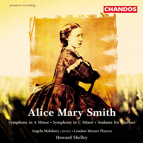 SMITH, A.M.: Symphony in A Minor / Symphony in C Minor / Andante for Clarinet and Orchestra (Malsbury, London Mozart Players, Shelley)