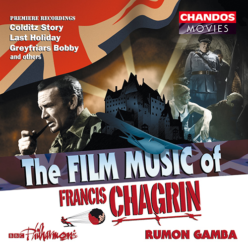 CHAGRIN, F.: Film Music (BBC Philharmonic, Gamba)