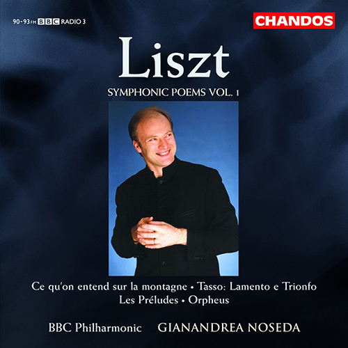 LISZT, F.: Symphonic Poems, Vol. 1 (BBC Philharmonic, Noseda)