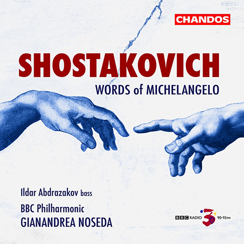 SHOSTAKOVICH, D.: Suite on Words by Michelangelo / 6 Romances / Oktyabr' (Abdrazakov, BBC Philharmonic, Noseda)