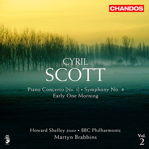SCOTT, C.: Piano Concerto No. 1 / Symphony No. 4 / Early One Morning (Shelley, BBC Philharmonic, Brabbins)