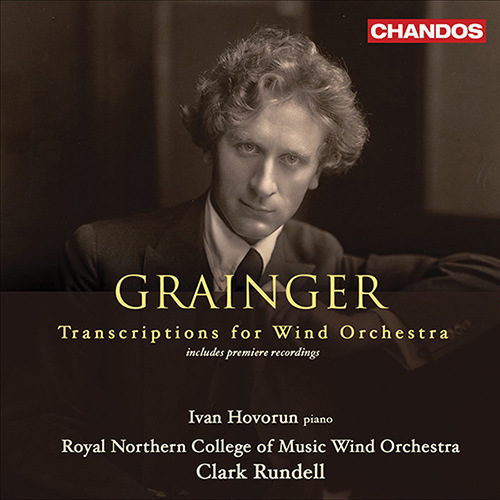 GRAINGER, P.: Transcriptions for Wind Orchestra - Chosen Gems for Winds (Hovorun, Royal Northern College of Music Wind Orchestra, Rundell)