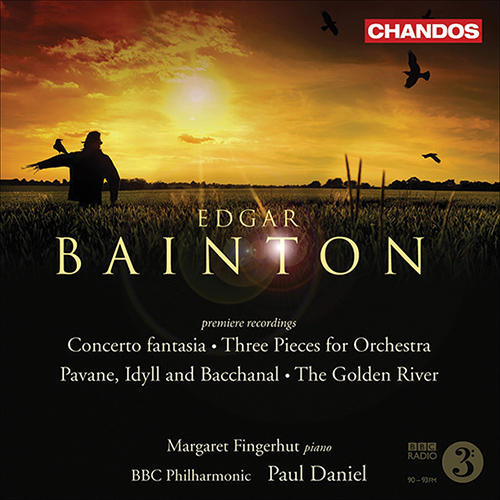 BAINTON, E.L.: Concerto fantasia / 3 Pieces / Pavane, Idyll and Bacchanal / The Golden River (Fingerhut, BBC Philharmonic, Daniel)