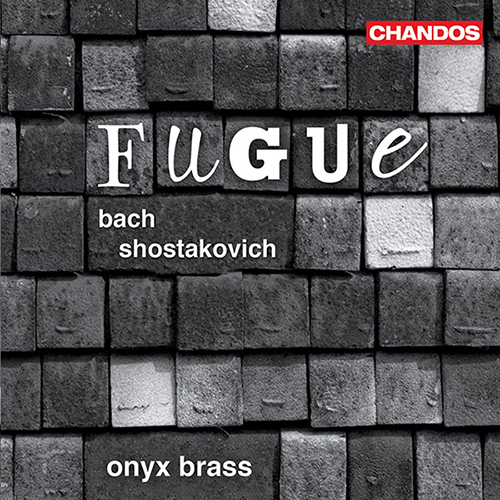 BACH, J.S.: Well-Tempered Clavier (The) (excerpts) / SHOSTAKOVICH, D.: 24 Preludes and Fugues, Op. 87 (excerpts) (arr. for brass quintet) (Onyx Brass)