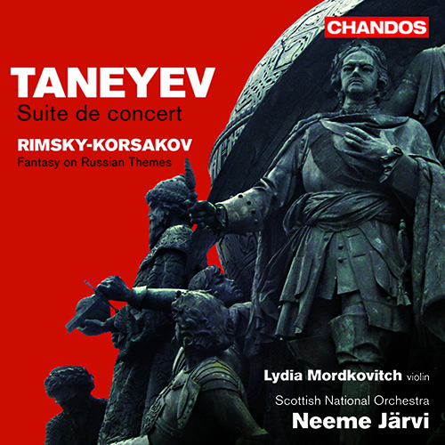 TANEYEV, S.I.: Suite de concert / RIMSKY-KORSAKOV, N.A.: Fantasia on 2 Russian Themes (Mordkovitch, Royal Scottish National Orchestra, N. Jarvi)