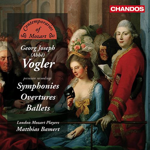VOGLER, A.G.J.: Orchestral Music - Symphonies / Overtures / Ballets (London Mozart Players, Bamert)