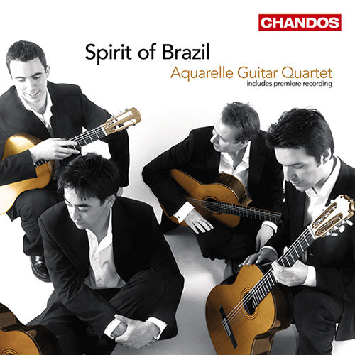 Guitar Quartets - ASSAD, C. / DYENS, R. / BELLINATI, P. / GISMONTI, E. / VILLA-LOBOS, H. (Spirit of Brazil) (Aquarelle Guitar Quartet)