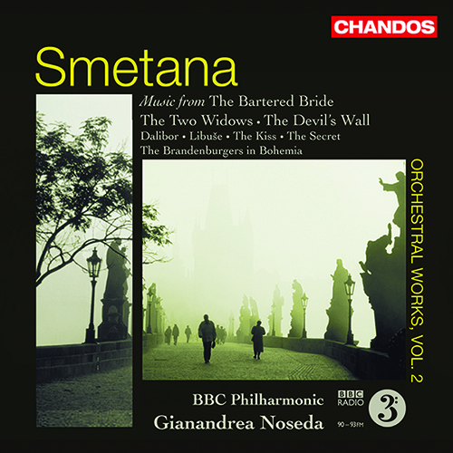 SMETANA, B.: Orchestral Music, Vol. 2 - The Bartered Bride (excerpts) / 2 Widows (excerpts) / The Devil's Wall (excerpts) (BBC Philharmonic, Noseda)