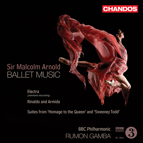 ARNOLD, M.: Ballet Music - Electra / Rinaldo and Armida / Homage to the Queen Suite / Sweeney Todd Concert Suite (BBC Philharmonic, Gamba)