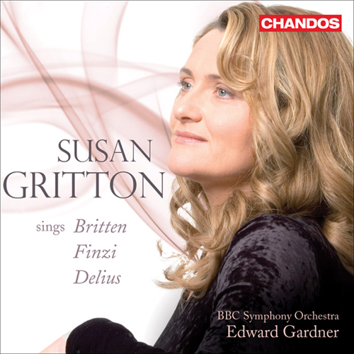 Vocal Recital (Soprano): Gritton, Susan - BRITTEN, B. / FINZI, G. / DELIUS, F.