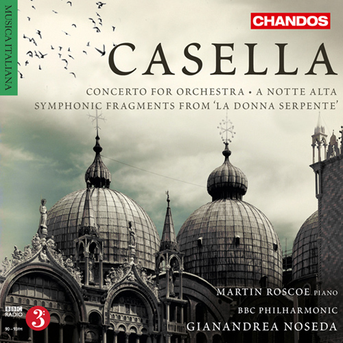 CASELLA, A.: Orchestral Music, Vol. 2 (BBC Philharmonic, Noseda)