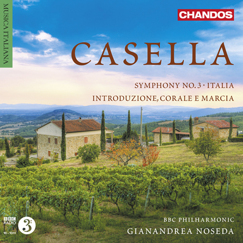 CASELLA, A.: Orchestral Works, Vol. 3 (BBC Philharmonic, Noseda)
