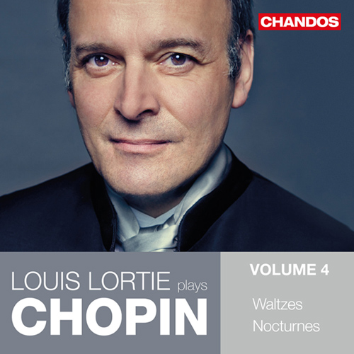 CHOPIN, F.: Piano Works, Vol. 4 - Waltzes / Nocturnes (Lortie)