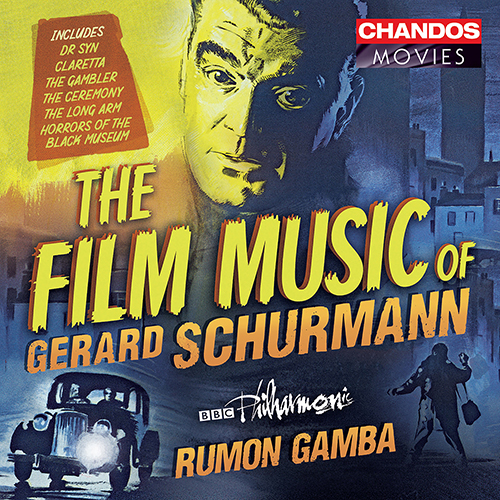 SCHURMANN, G.: Film Music (BBC Philharmonic, Gamba)