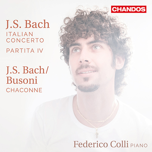 BACH, J.S.: Italian Concerto / Partita No. 4 / Violin Partita No. 2: Chaconne (arr. F. Busoni for piano) (F. Colli)