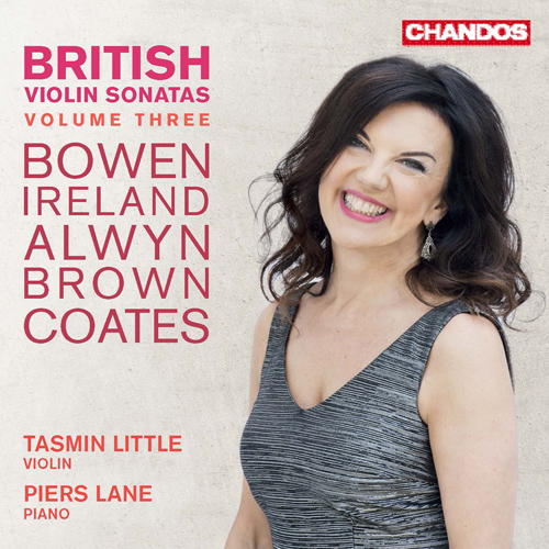 Violin Sonatas - BOWEN, Y. / IRELAND, J. / ALWYN, W. / BROWN, J.F. (British Violin Sonatas, Vol. 3) (Little, Lane)
