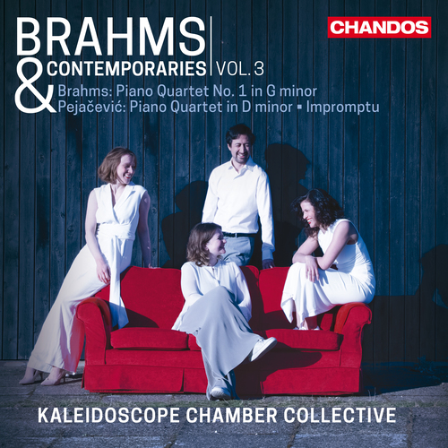 BRAHMS, J.: Piano Quartet No. 1 / PEJAČEVIĆ, D.: Piano Quartet (Brahms and Contemporaries, Vol. 3) (Kaleidoscope Chamber Collective)