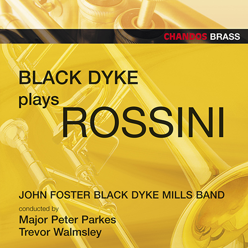 ROSSINI: Opera Overtures (arr. for brass band)
