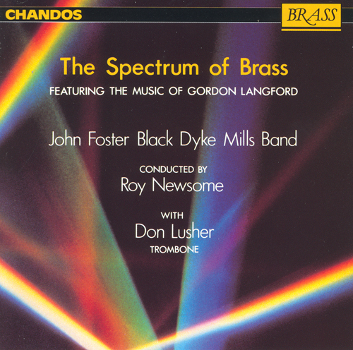BLACK DYKE MILLS BAND: Spectrum of Brass (The) - The Music of Gordon Langford