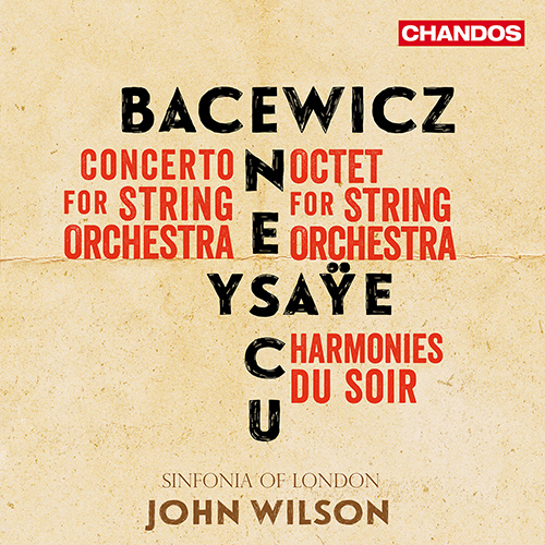 BACEWICZ, G.: Concerto for Strings: III. Vivo (Sinfonia of London, Wilson)