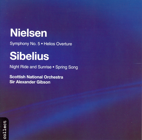NIELSEN: Symphony No. 5 / Helios / SIBELIUS: Spring Song / Night Ride and Sunrise