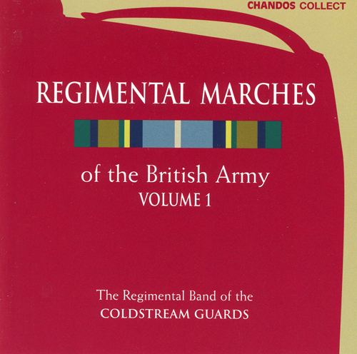 REGIMENTAL MARCHES OF THE BRITISH ARMY, VOL. 1