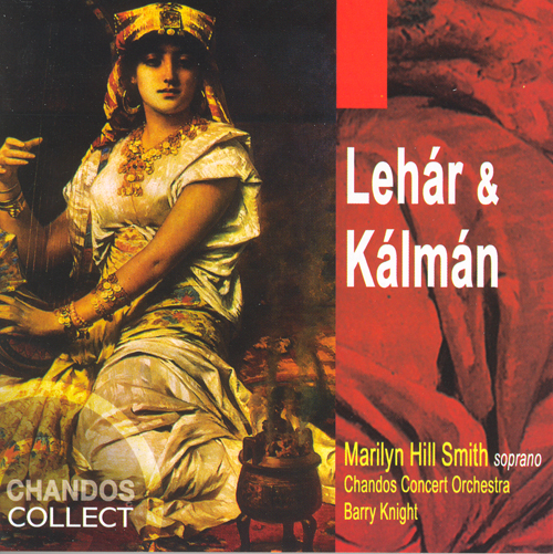 SMITH, Marilyn Hill: LEHAR / KALMAN: Soprano Arias