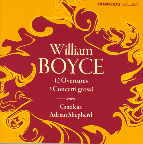 BOYCE. W.: 12 Overtures / Concerti Grossi (Cantilena, Shepherd)