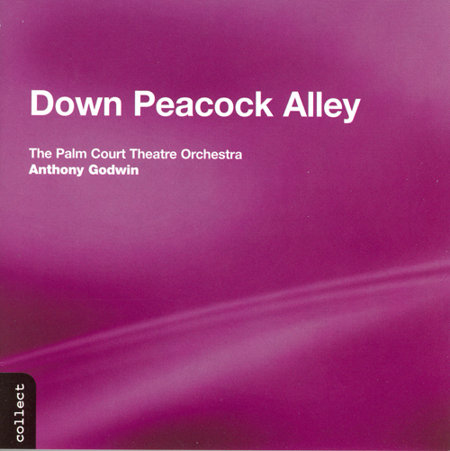 PALM COURT THEATRE ORCHESTRA: Down Peacock Alley