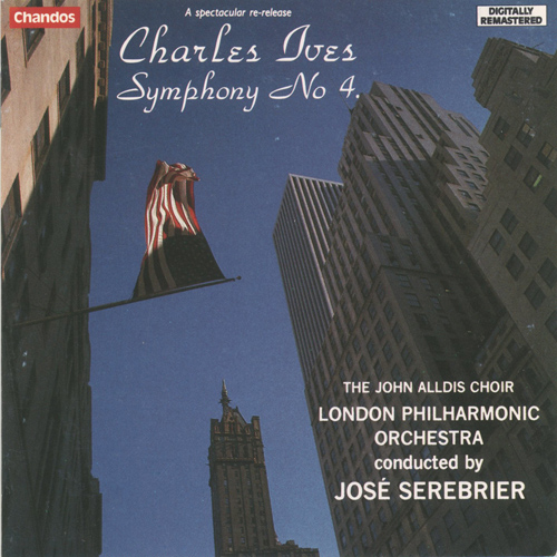 IVES, C.: Symphony No. 4 (London Philharmonic, Serebrier)