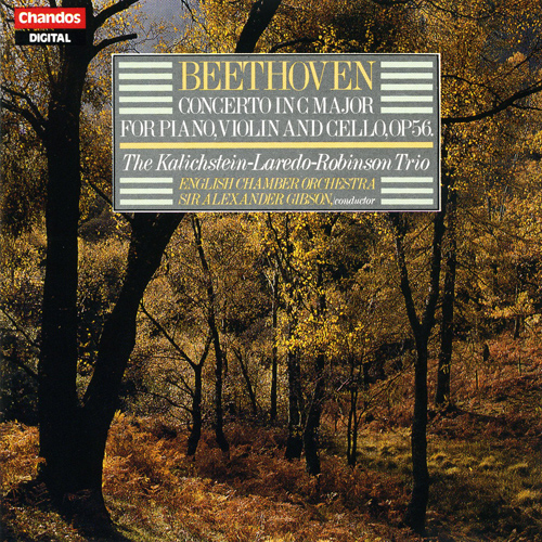 BEETHOVEN, L. van: Triple Concerto for Violin, Cello and Piano in C Major, Op. 56 (Kalichstein, Laredo, Robinson)