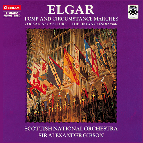 ELGAR, E.: Pomp and Circumstance / Cockaigne / The Crown of India Suite (Scottish National Orchestra, Gibson)