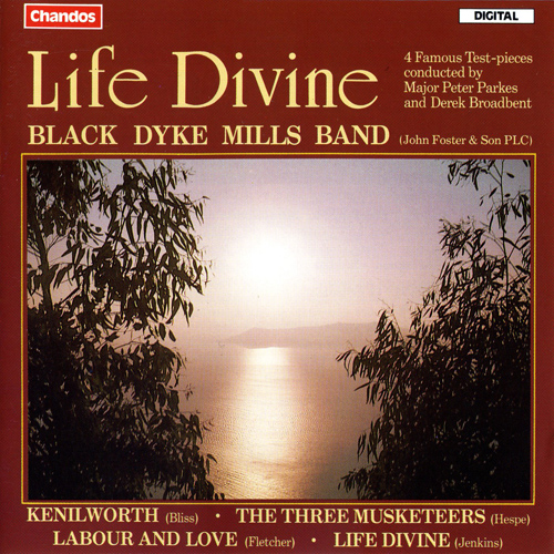 BLACK DYKE MILLS BAND: Life Divine