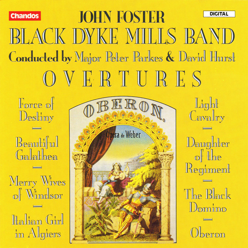 Opera Overtures - VERDI, G. / SUPPÉ, F. von / NICOLAI, O. / ROSSINI, G. / DONIZETTI, G. / AUBER, D.-F. / WEBER, C.M. von (Black Dyke Mills)