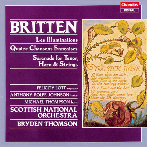 BRITTEN, B.: Illuminations (Les) / 4 Chansons francaises / Serenade (Scottish National Orchestra, Thomson)