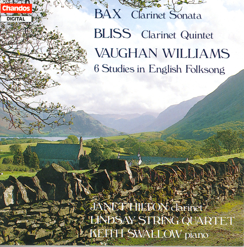 BAX: Clarinet Sonata / BLISS: Clarinet Quintet / VAUGHAN WILLIAMS: 6 Studies in English Folksong