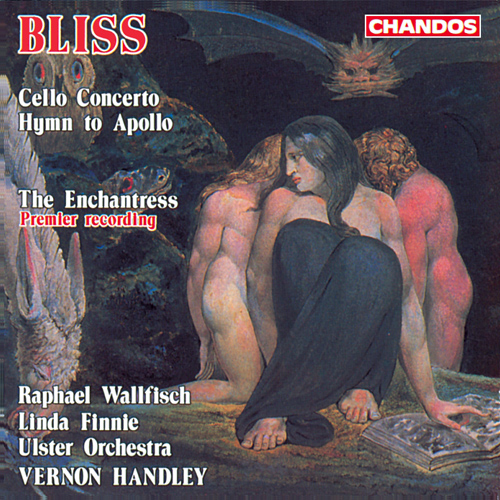 BLISS, A.: Cello Concerto / Hymn to Apollo / The Enchantress (Finnie, Wallfisch, Ulster Orchestra, Handley)