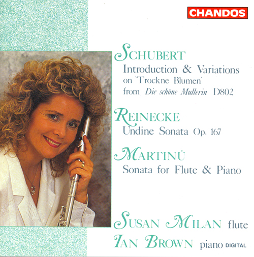 SCHUBERT: Variations on Trockne Blume / REINECKE: Flute Sonata, 