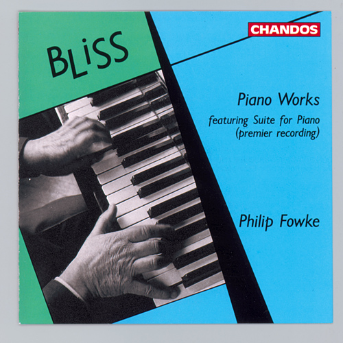 BLISS, A.: Piano Music (Fowke)