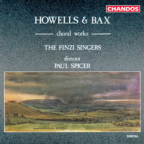 Choral Concert: Finzi Singers - HOWELLS, H. / BAX, A. (Choral Works)