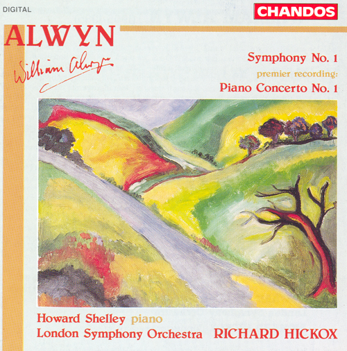 ALWYN: Symphony No. 1 / Piano Concerto No. 1