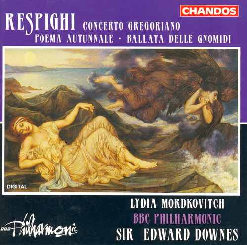 RESPIGHI: Poema Autunnale / Concerto gregoriano / Ballata delle gnomidi