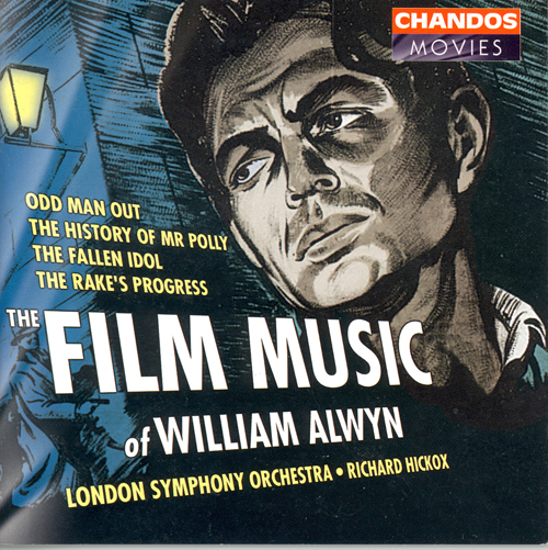 ALWYN, W.: Film Music, Vol. 1 (London Symphony, Hickox)
