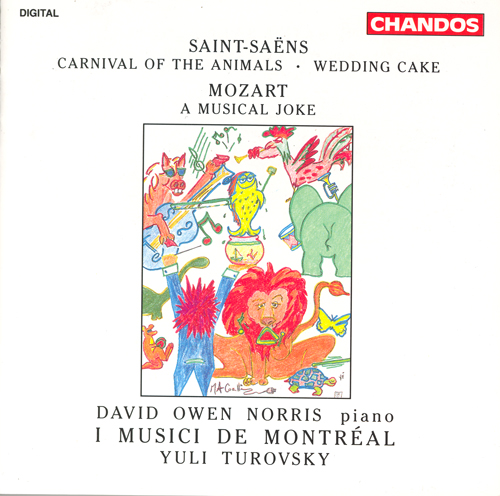 SAINT-SAENS: Carnival of the Animals / Wedding Cake / MOZART: A Musical Joke