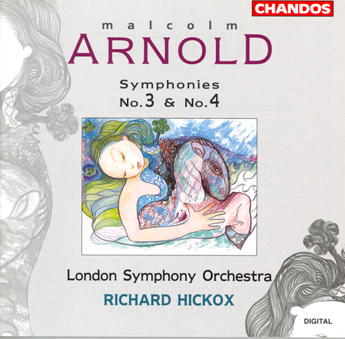 ARNOLD, M.: Symphonies Nos. 3 and 4