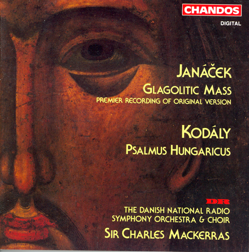 JANACEK: Glagolitic Mass / KODALY: Psalmus hungaricus